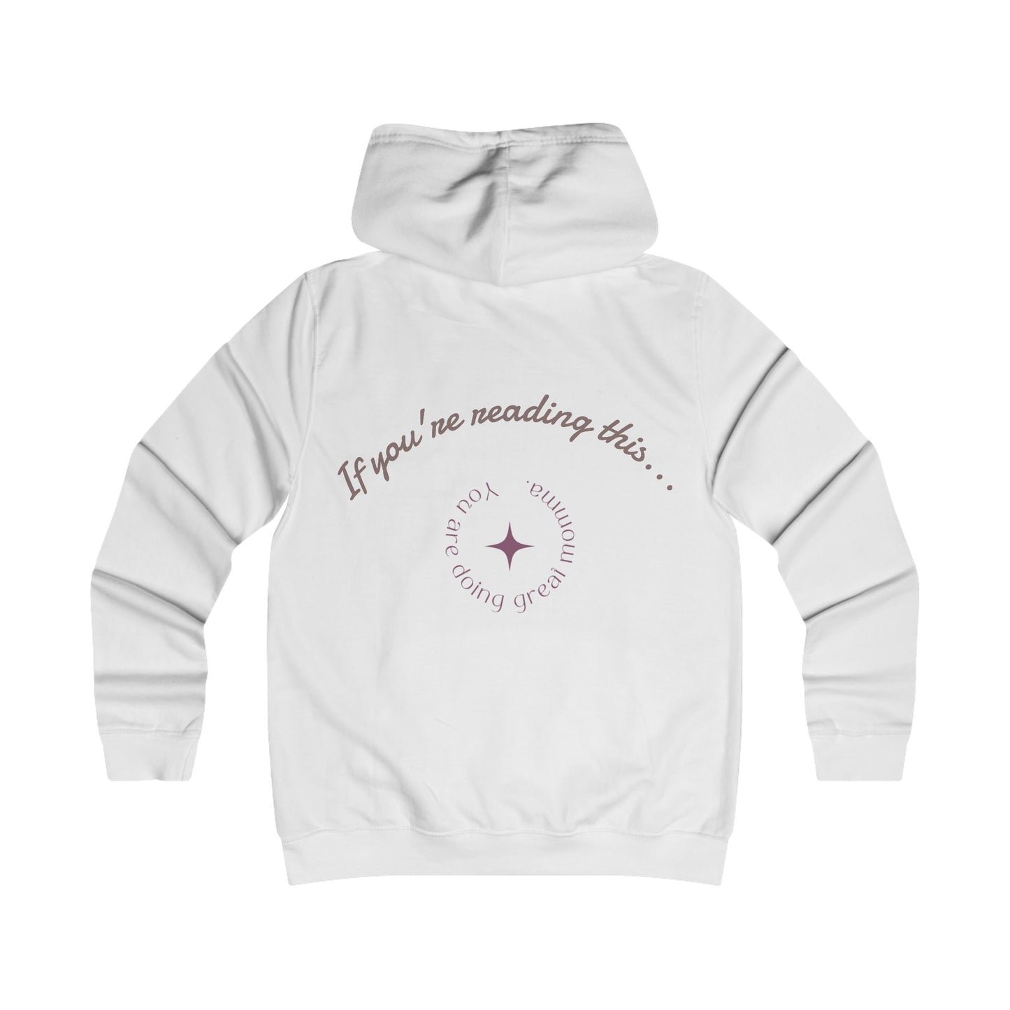 You're Doing Great Momma Cozy Women's Hoodie