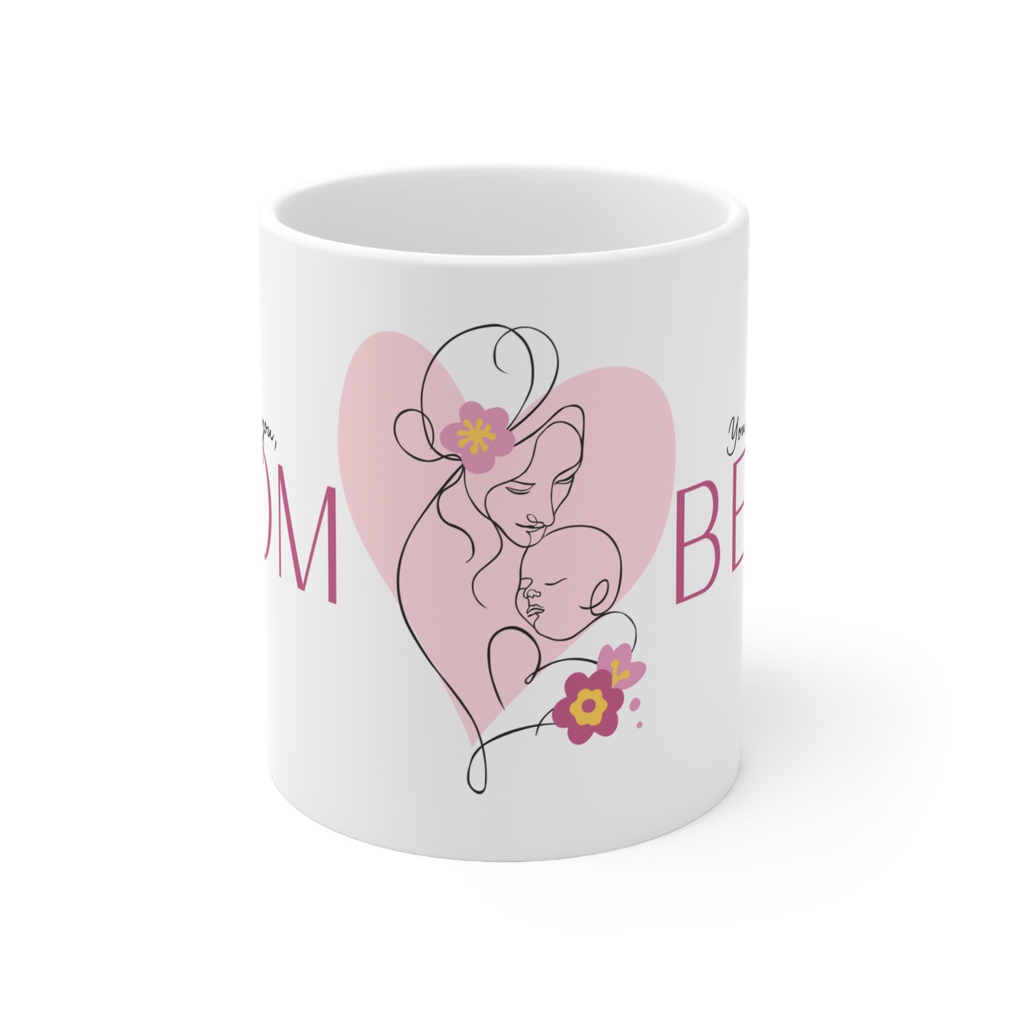 Love You Mom, You Are The Best Coffee Cup For Moms