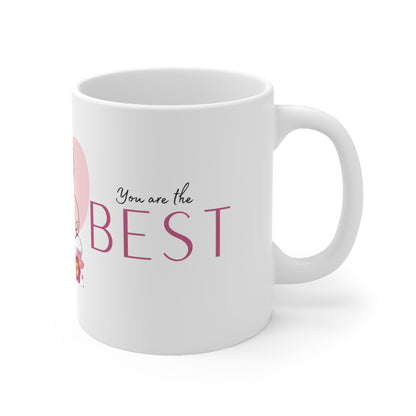 Love You Mom, You Are The Best Coffee Cup For Moms